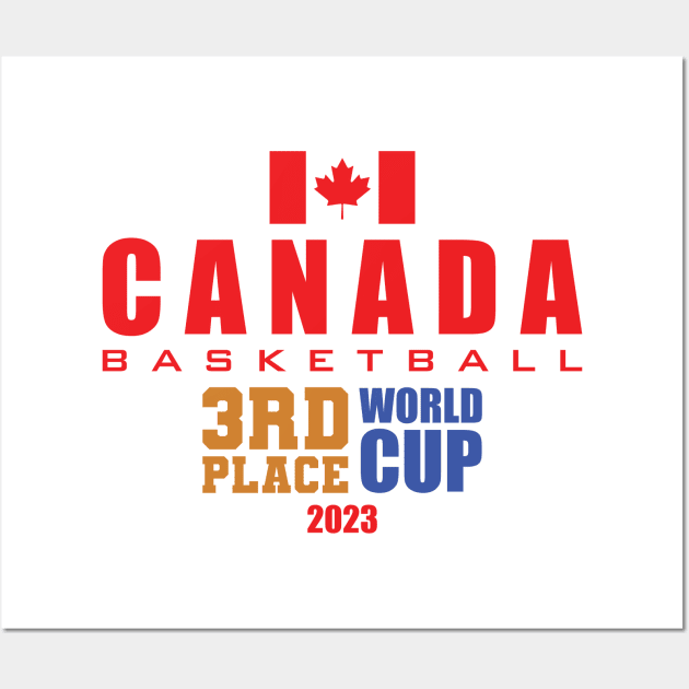 Canada 3rd Place - FIBA World Cup 2023 Wall Art by Nagorniak